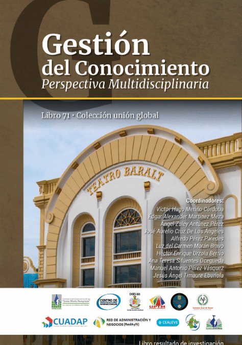 Gestión del Conocimiento. Perspectiva Multidisciplinaria (Libro 71)